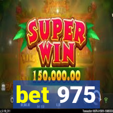 bet 975